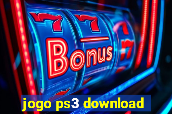 jogo ps3 download